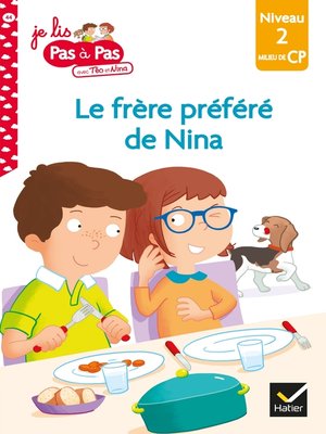 cover image of Téo et Nina Milieu de CP Niveau 2--Le frère préféré de Nina